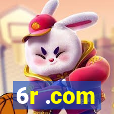 6r .com